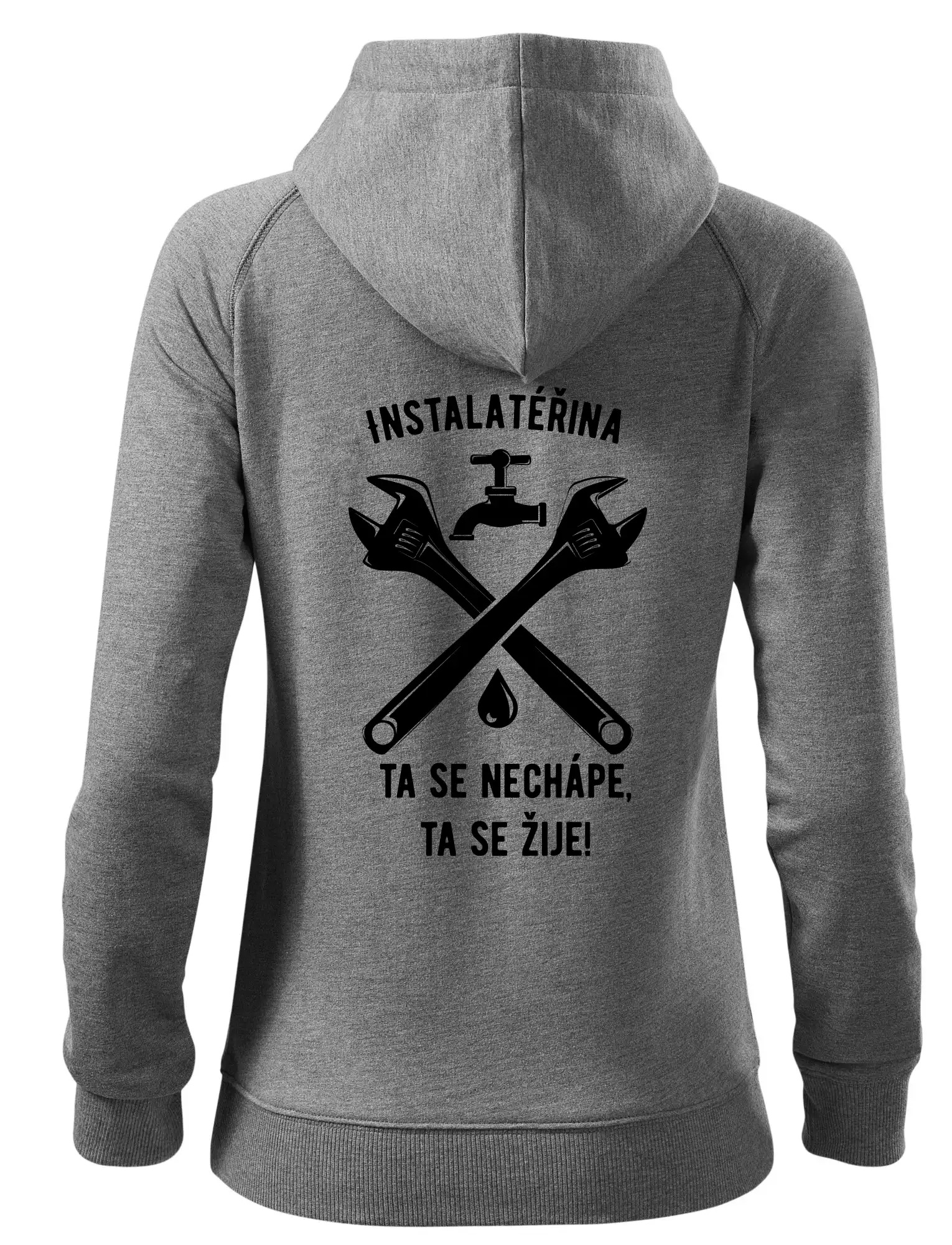 Instalatéřina, ta se nechápe, ta se žije