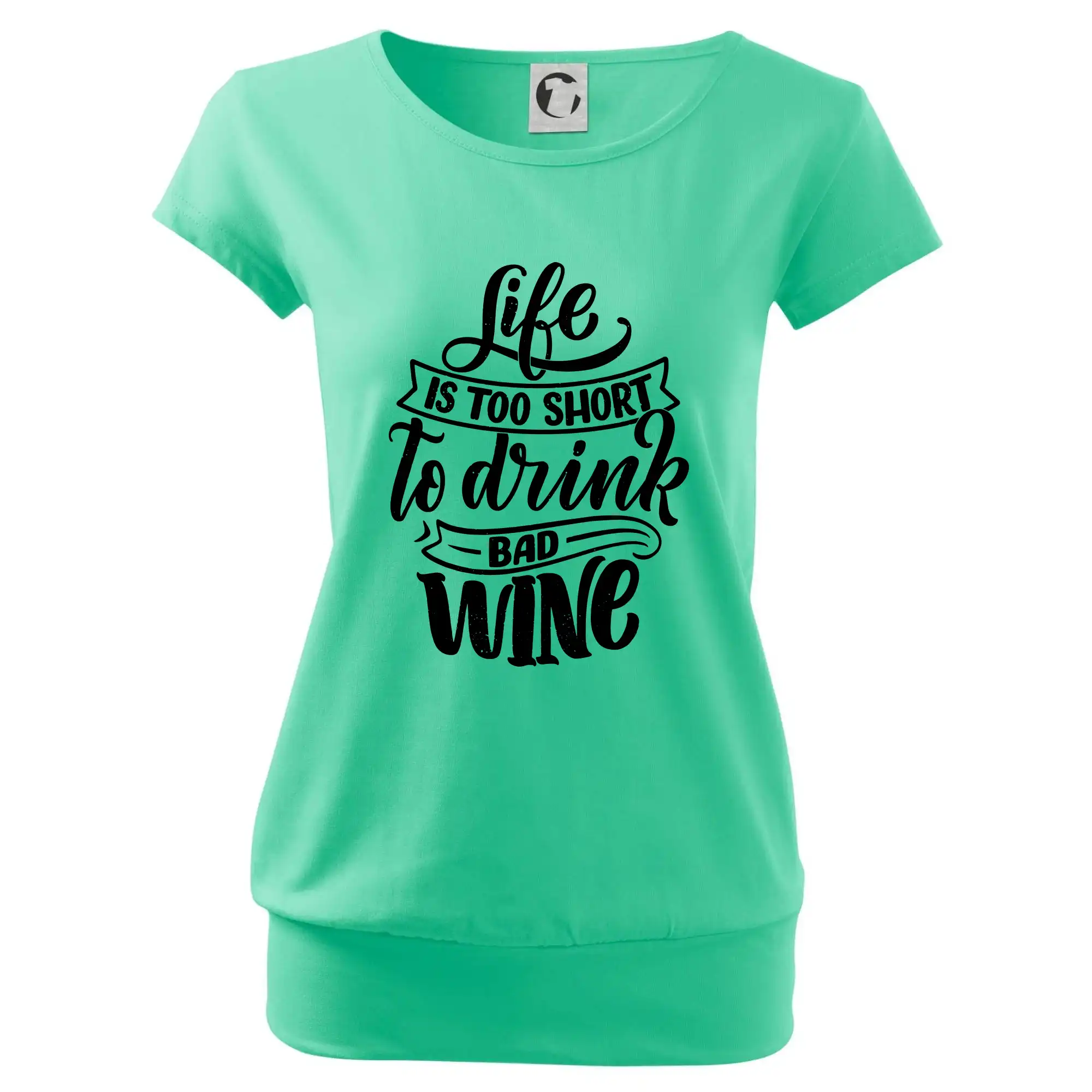 Life is a short to drink bad wine psací