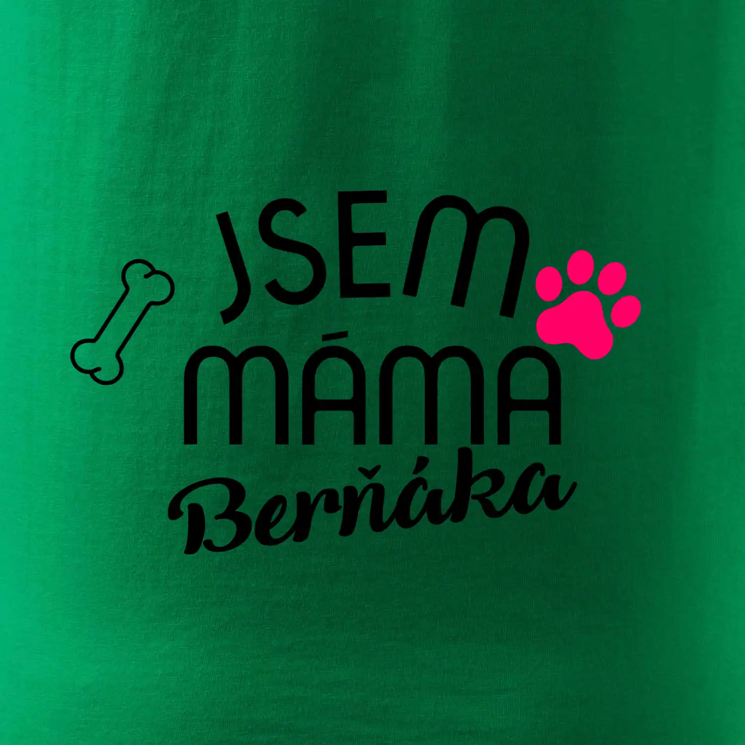 Jsem máma Berňáka