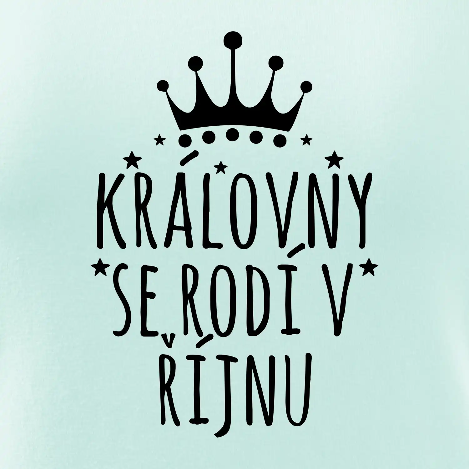 Královny se rodí v řijnu