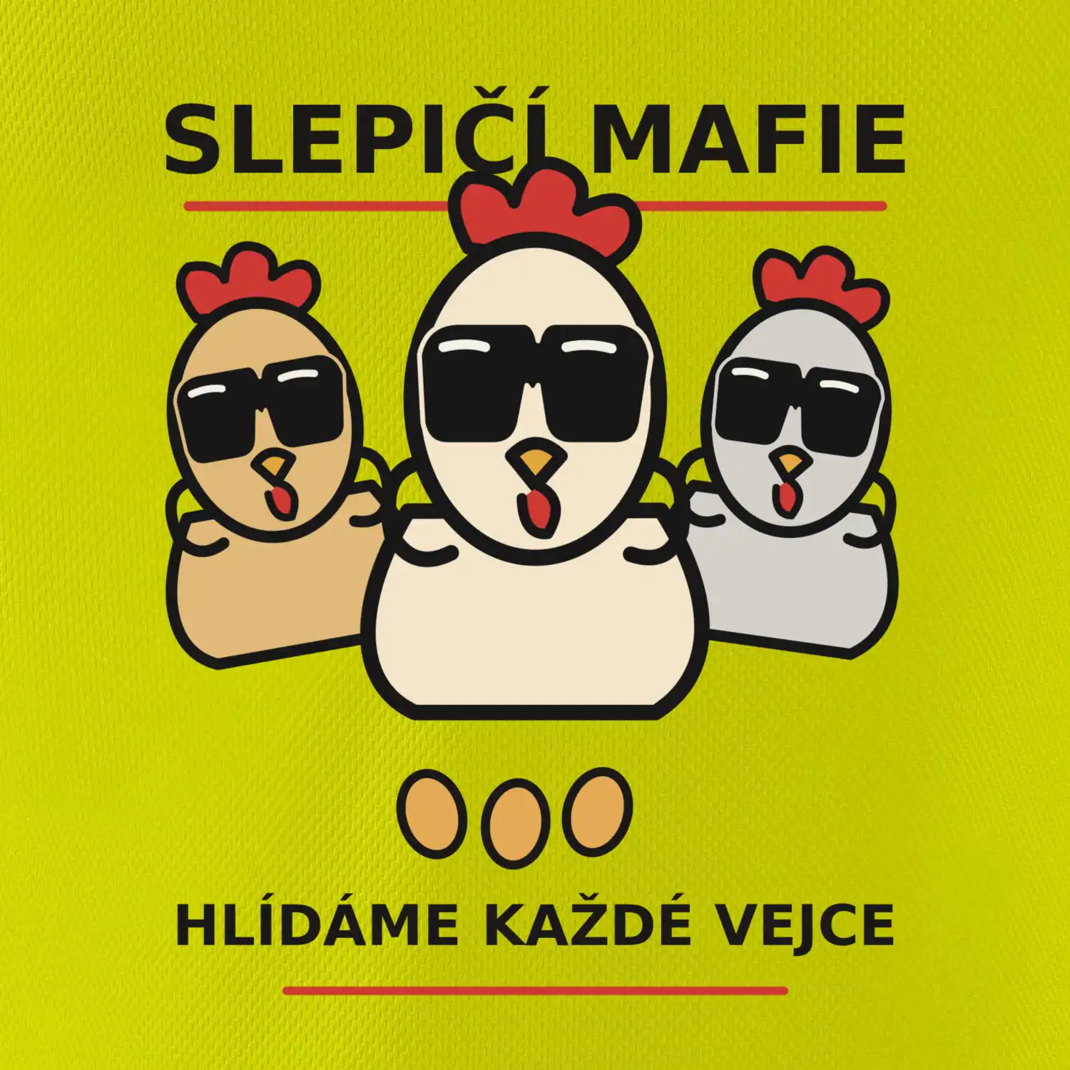 Slepičí mafie hlídá každé vejce