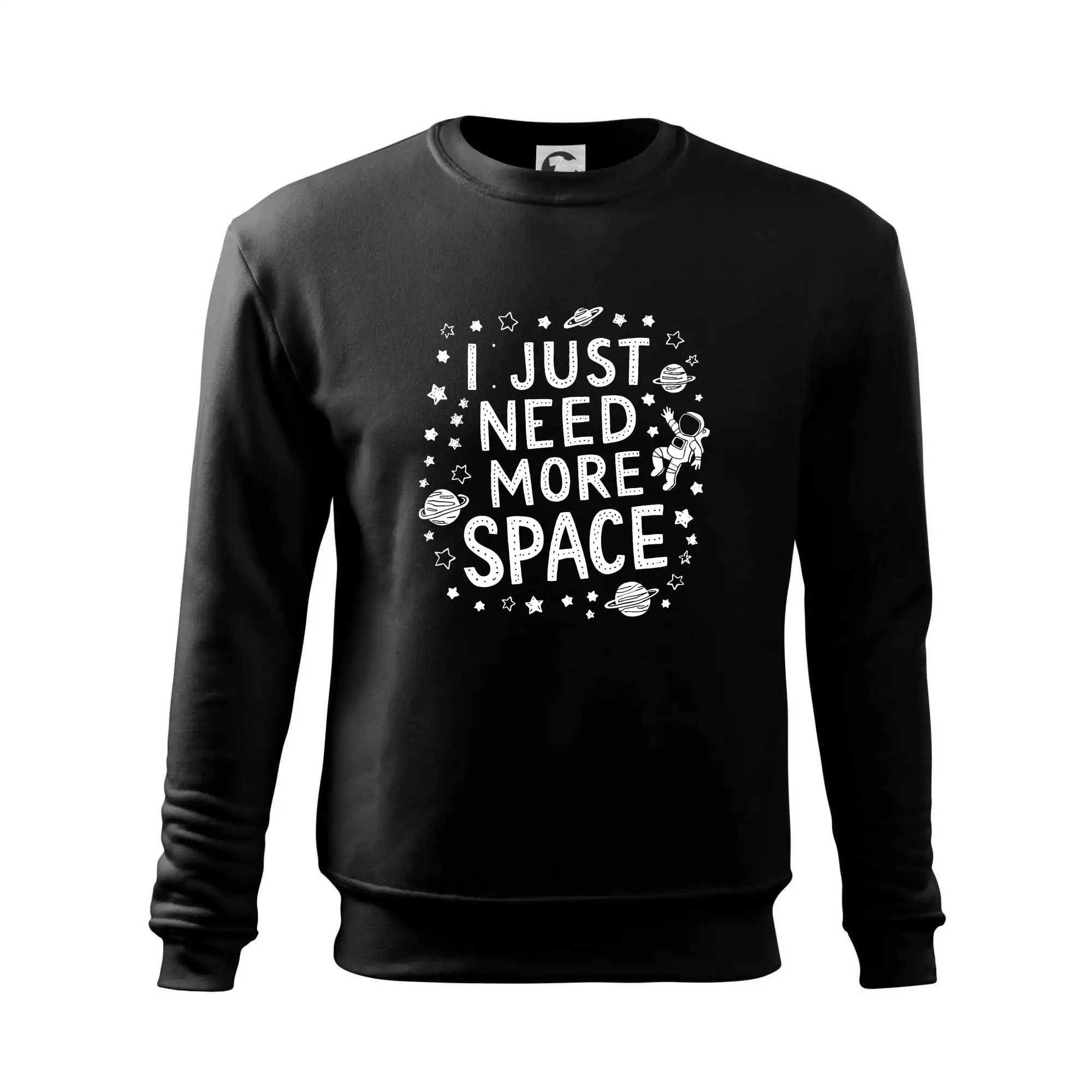 I just need more space
