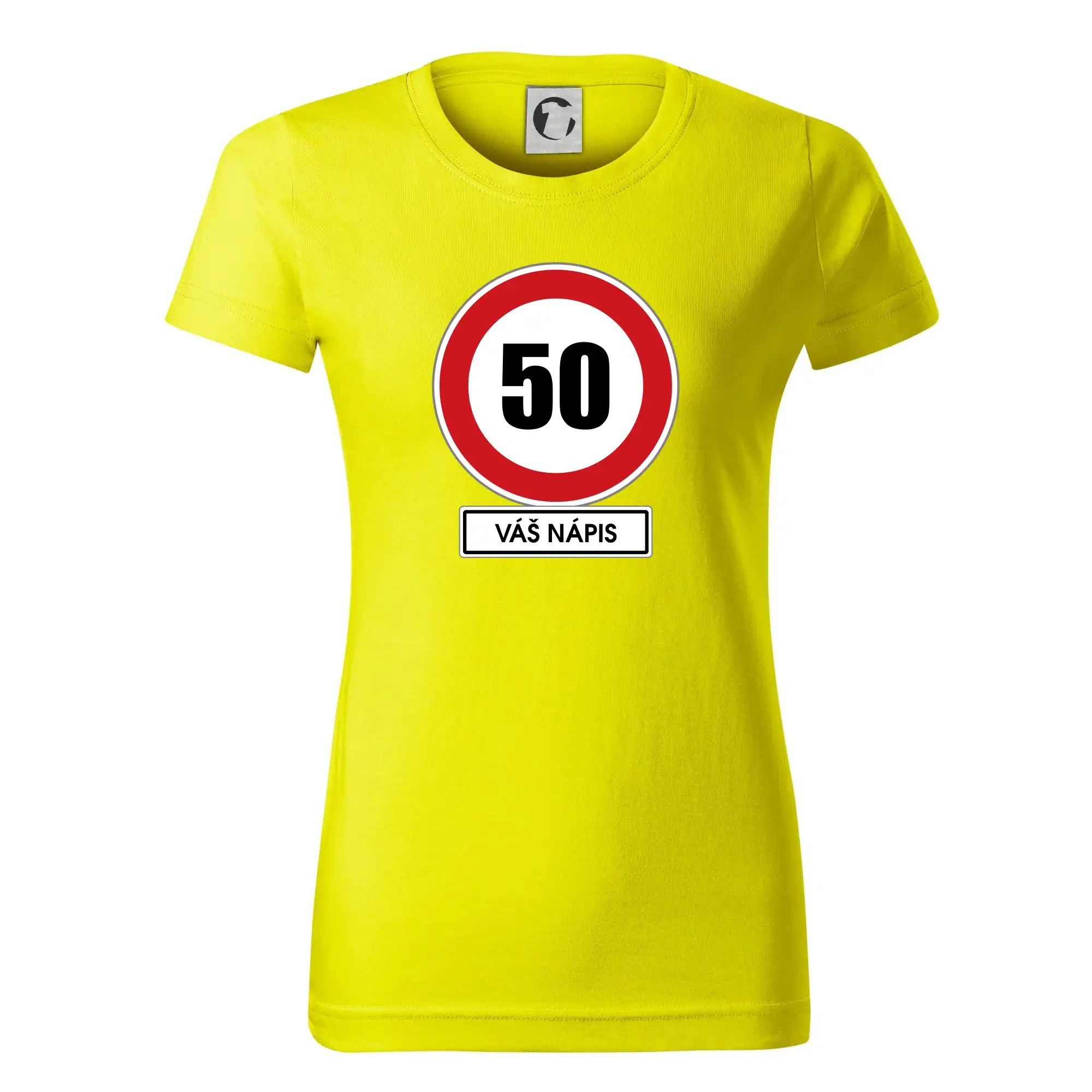 Dopravní značka - rychlost 50 - váš nápis