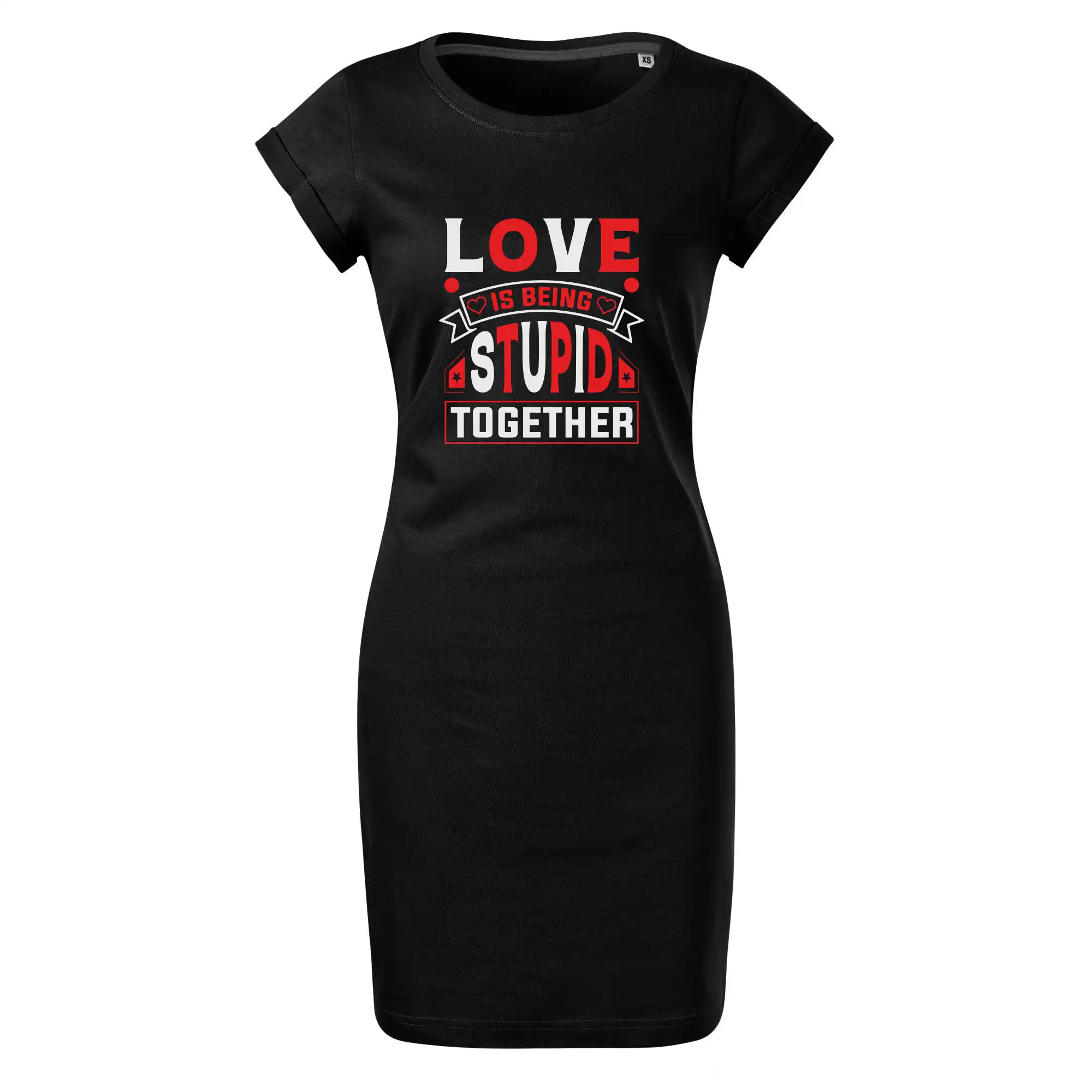 Love is being stupid together