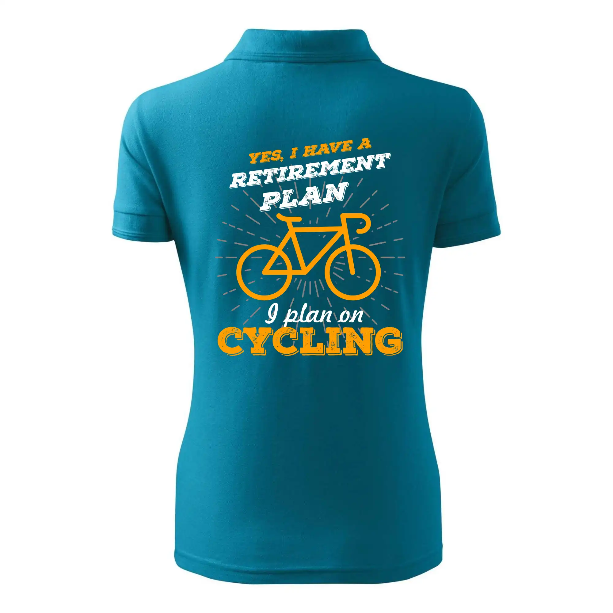 Oranžové kolo - Yes, I have a retirement plan, I plan on cycling