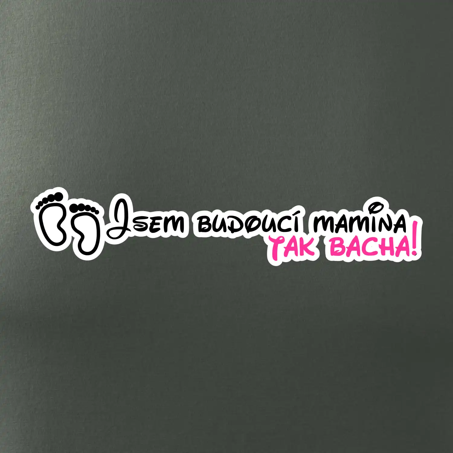 Jsem budoucí mamina - tak bacha!