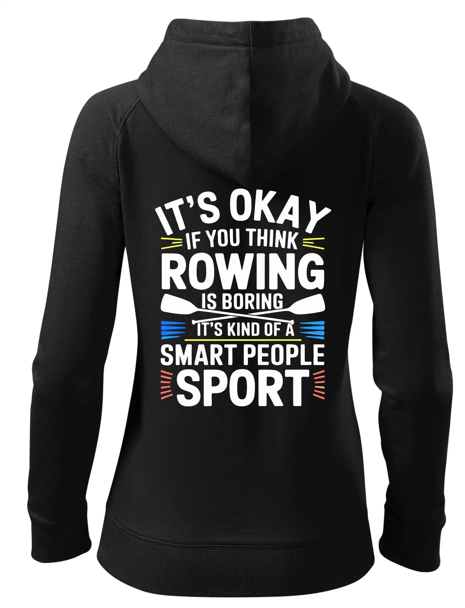 It's okay if you think rowing is boring