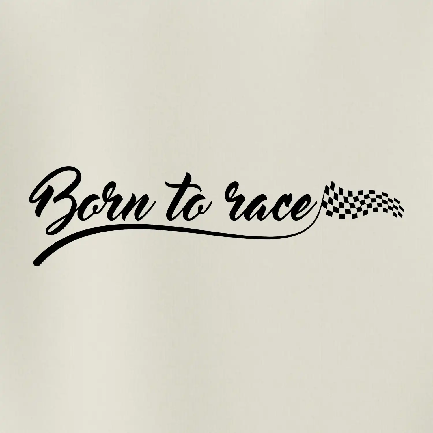 Born to race