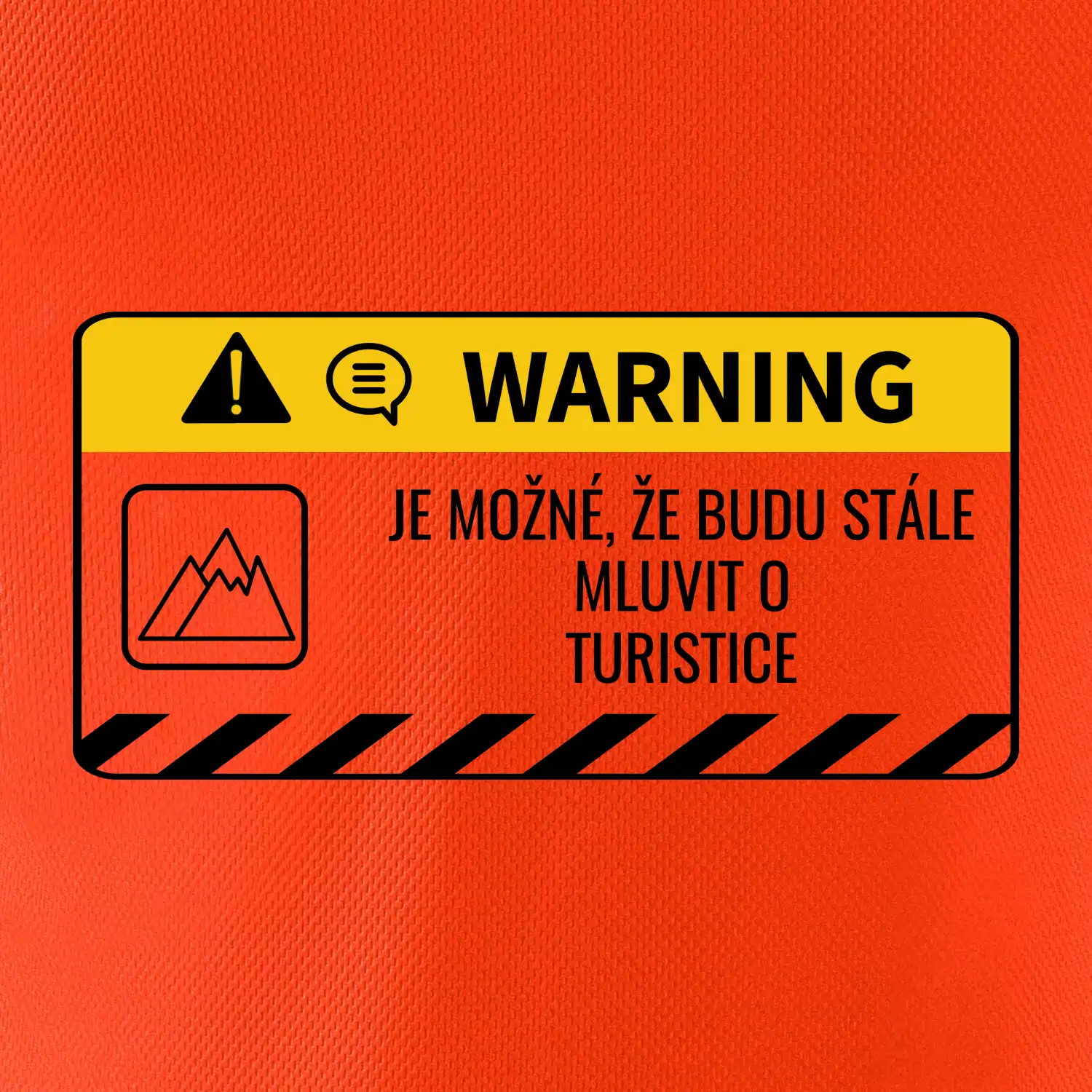 Warning mluvení - turistika