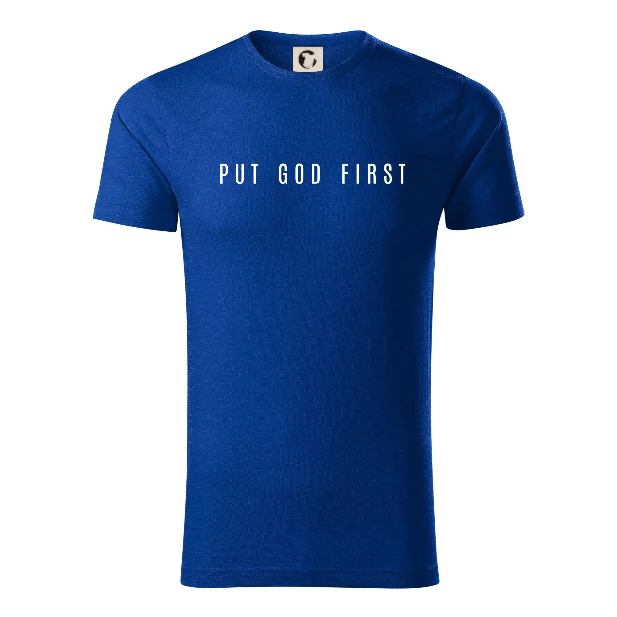Put God first slabý nápis