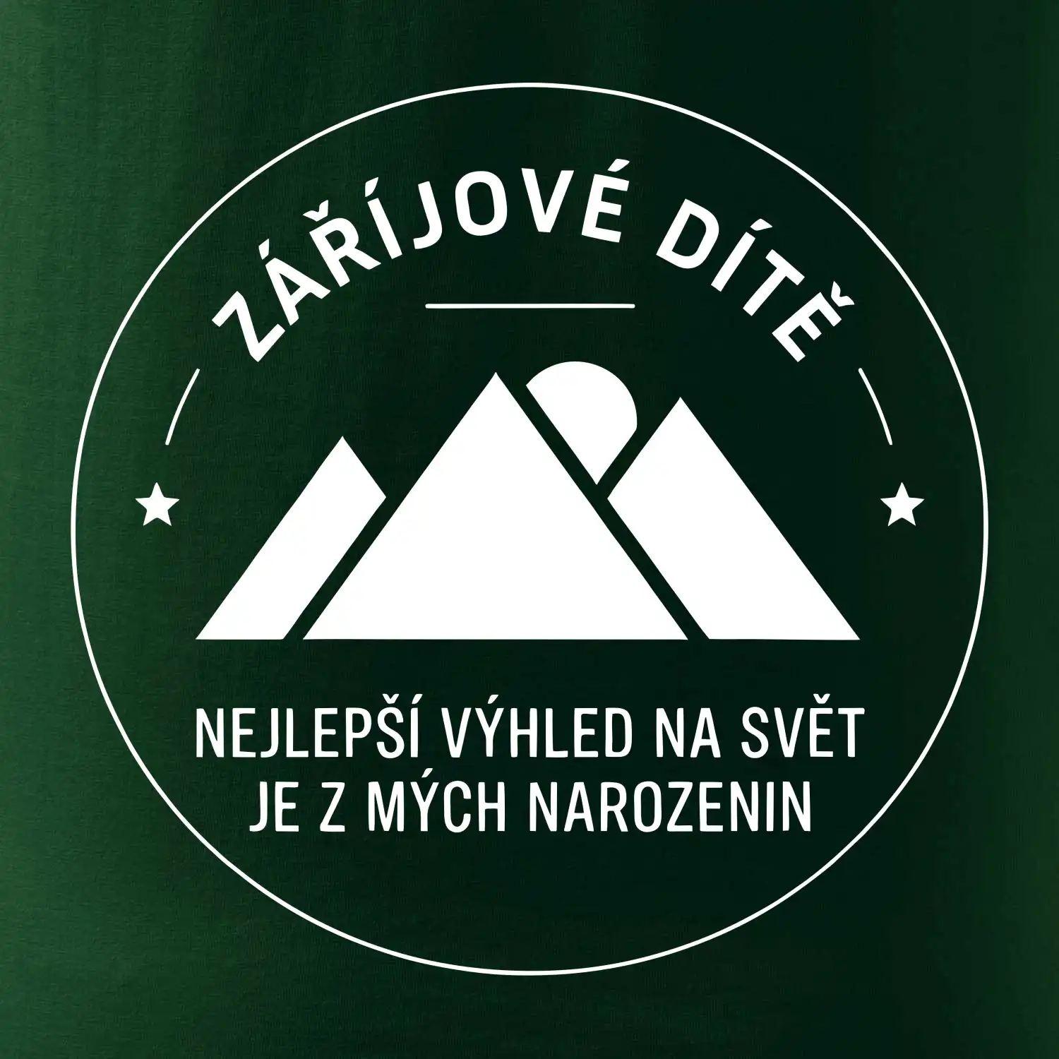 Zářijové dítě. Nejlepší výhled na svět je z mých narozenin