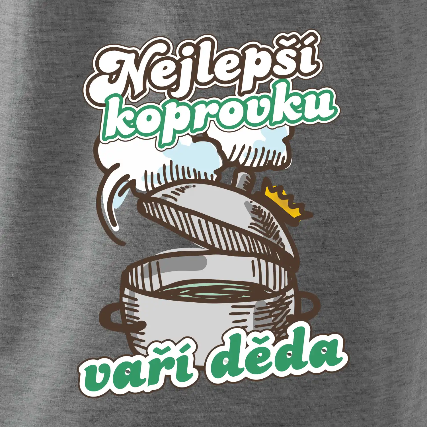 Nejlepší koprovku vaří děda