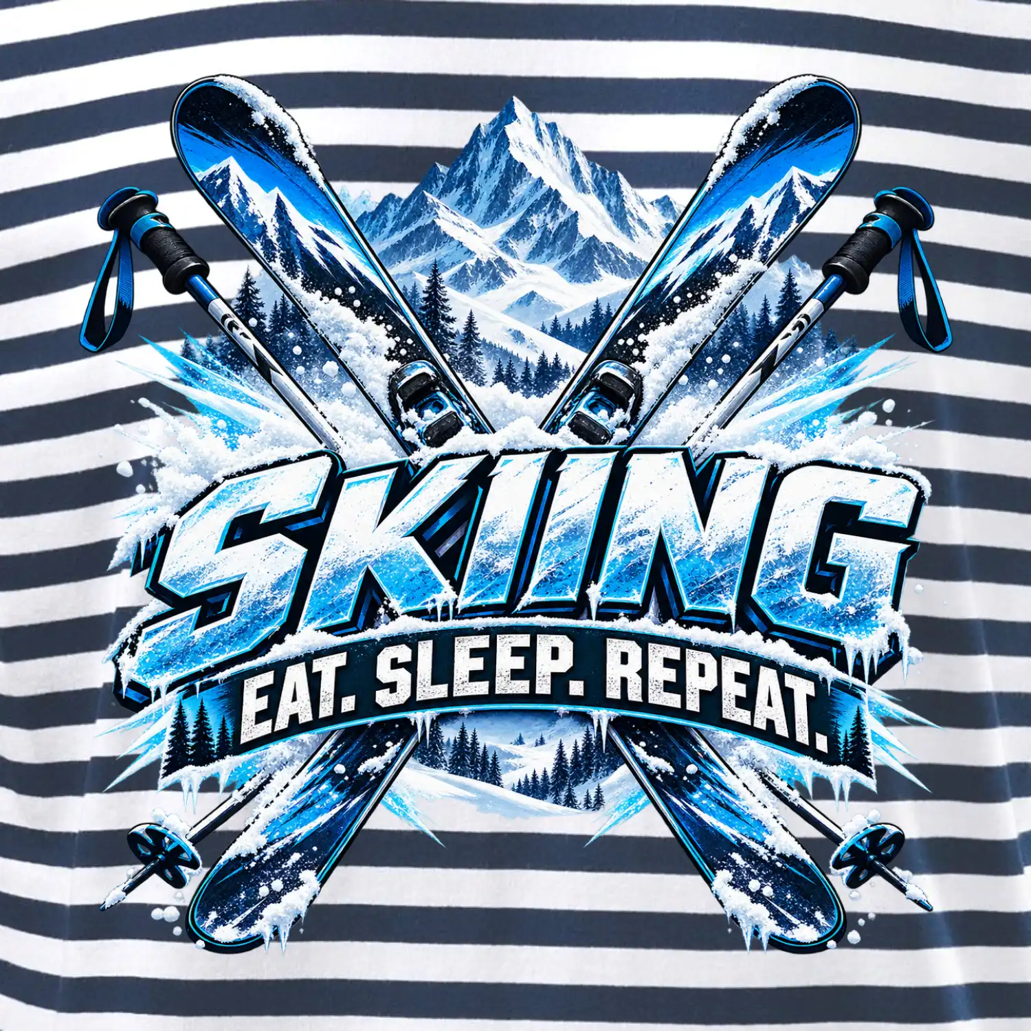 Sjezdové lyže v horách eat sleep repeat
