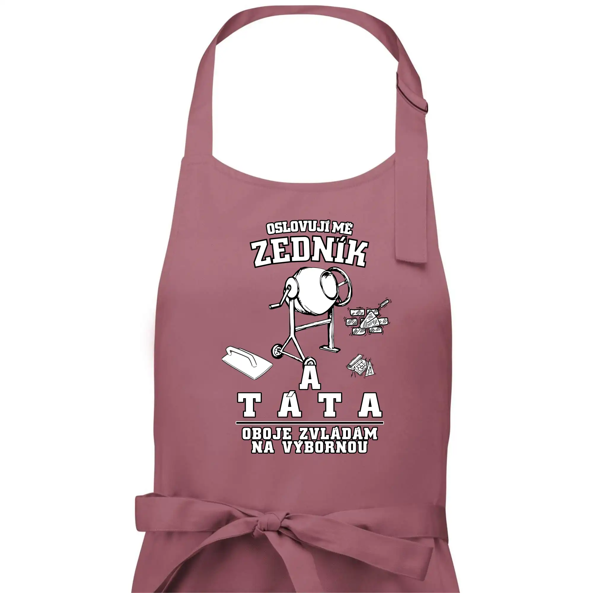 Oslovuji mě zedník a táta