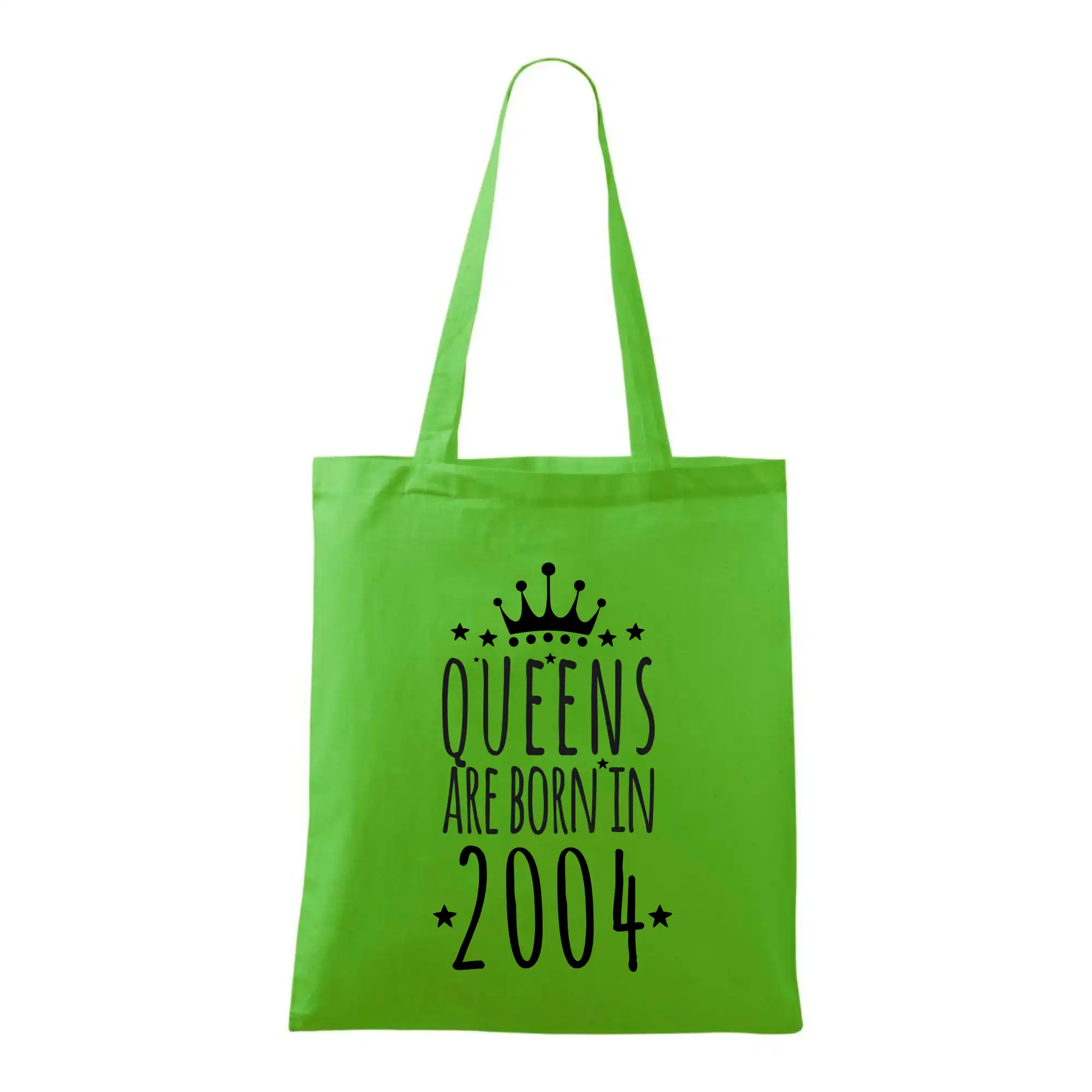 Queens are born in 2004