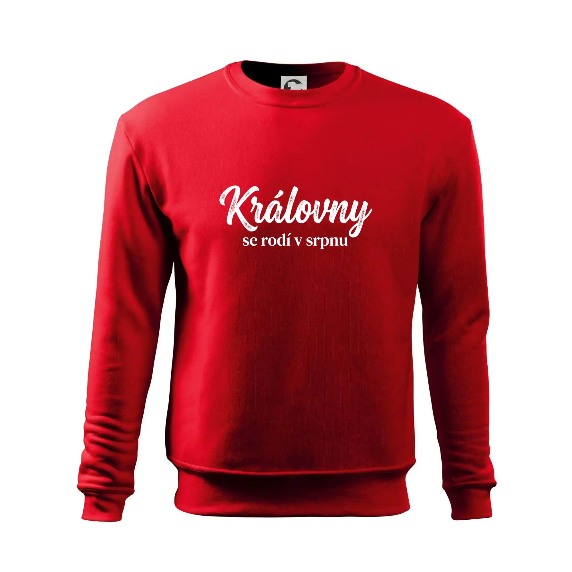 Černobílý nápis  Královny se rodí v srpnu
