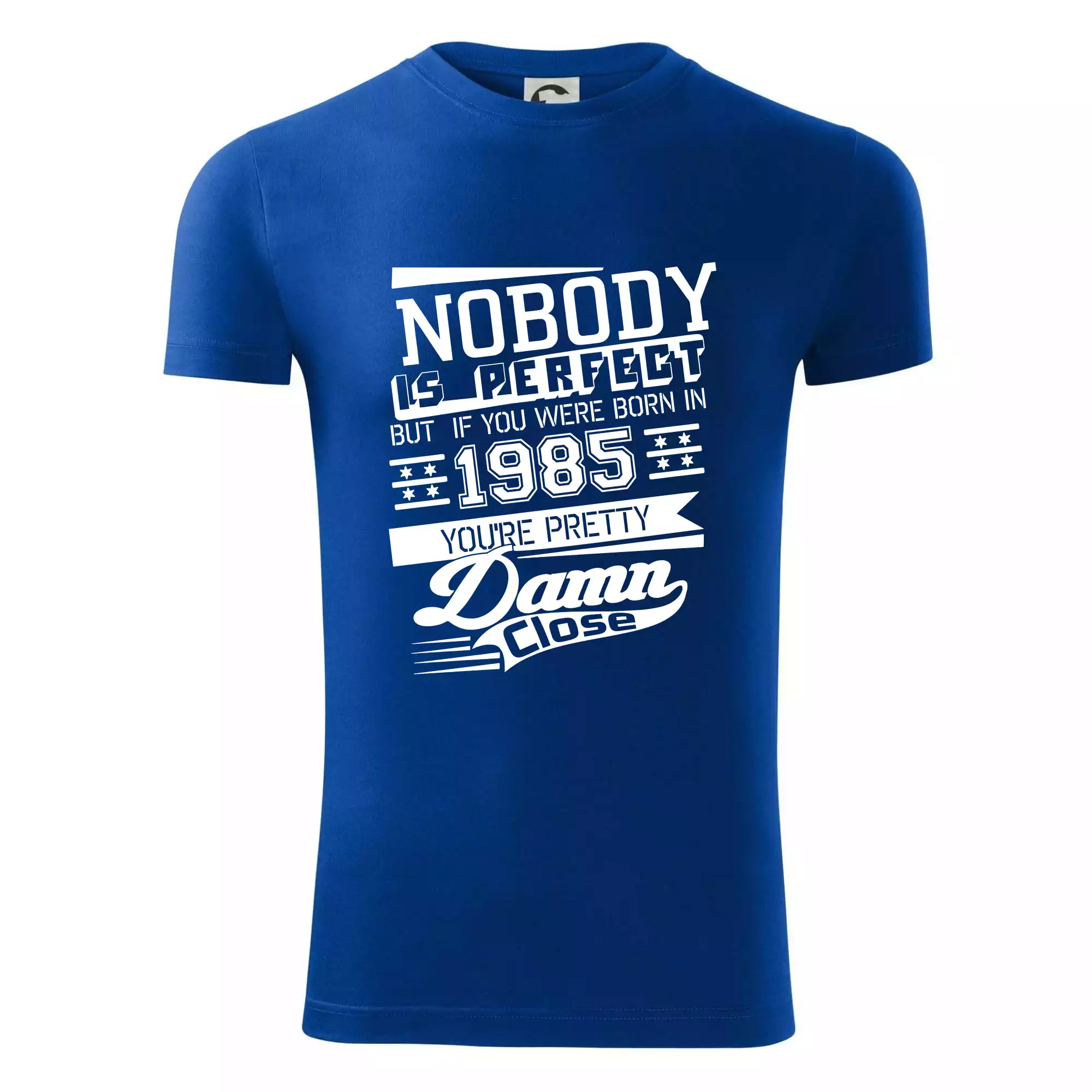 Nobody is perfect - 1985