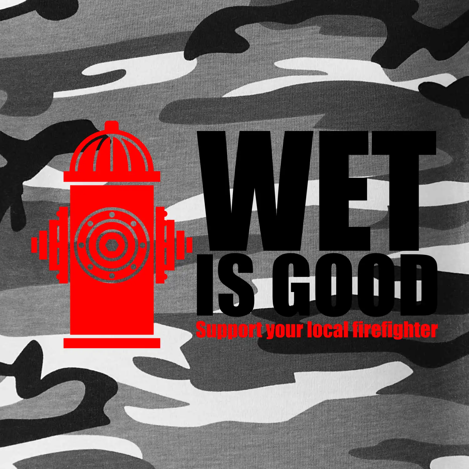 Wet is good