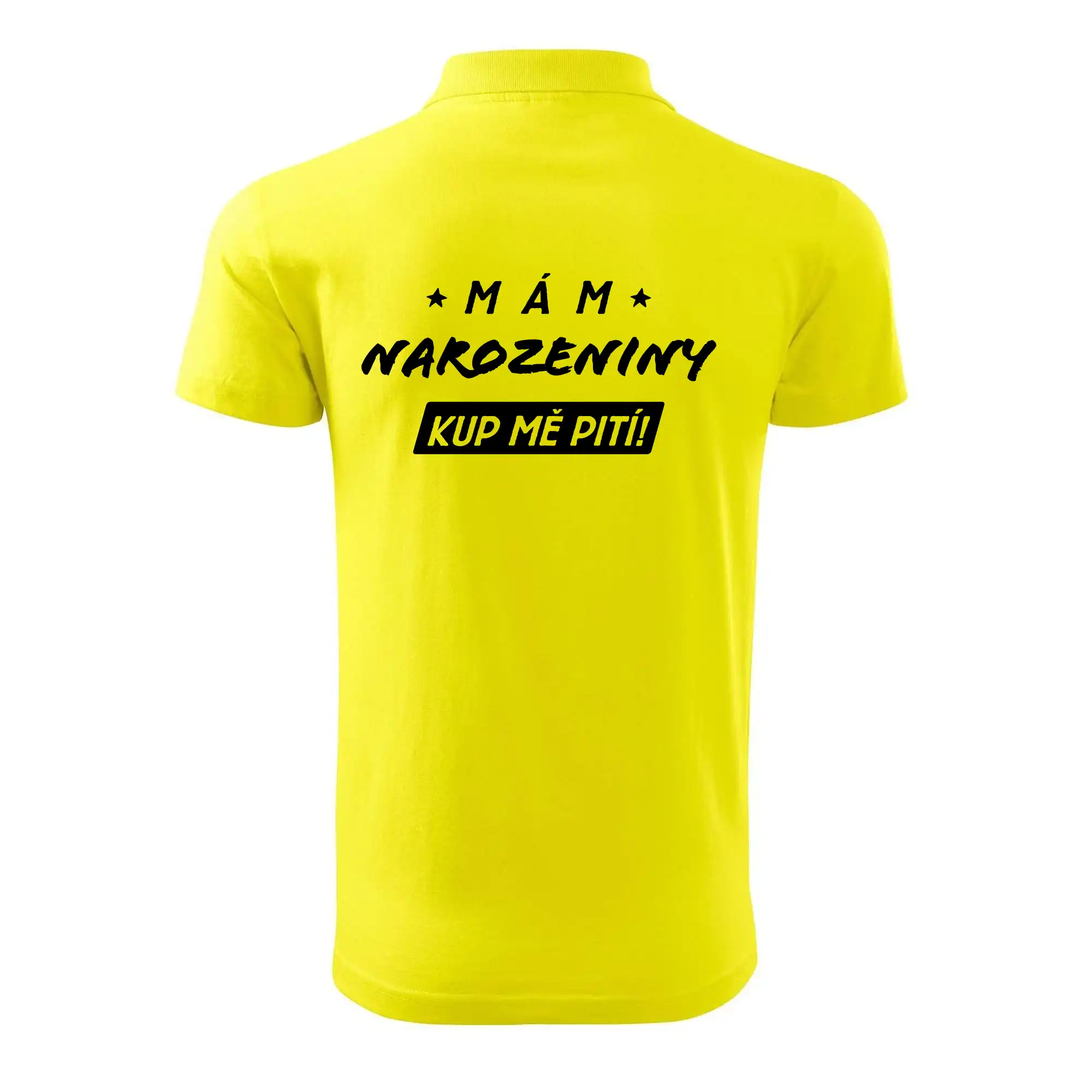 Mám narozeniny kup mě pití