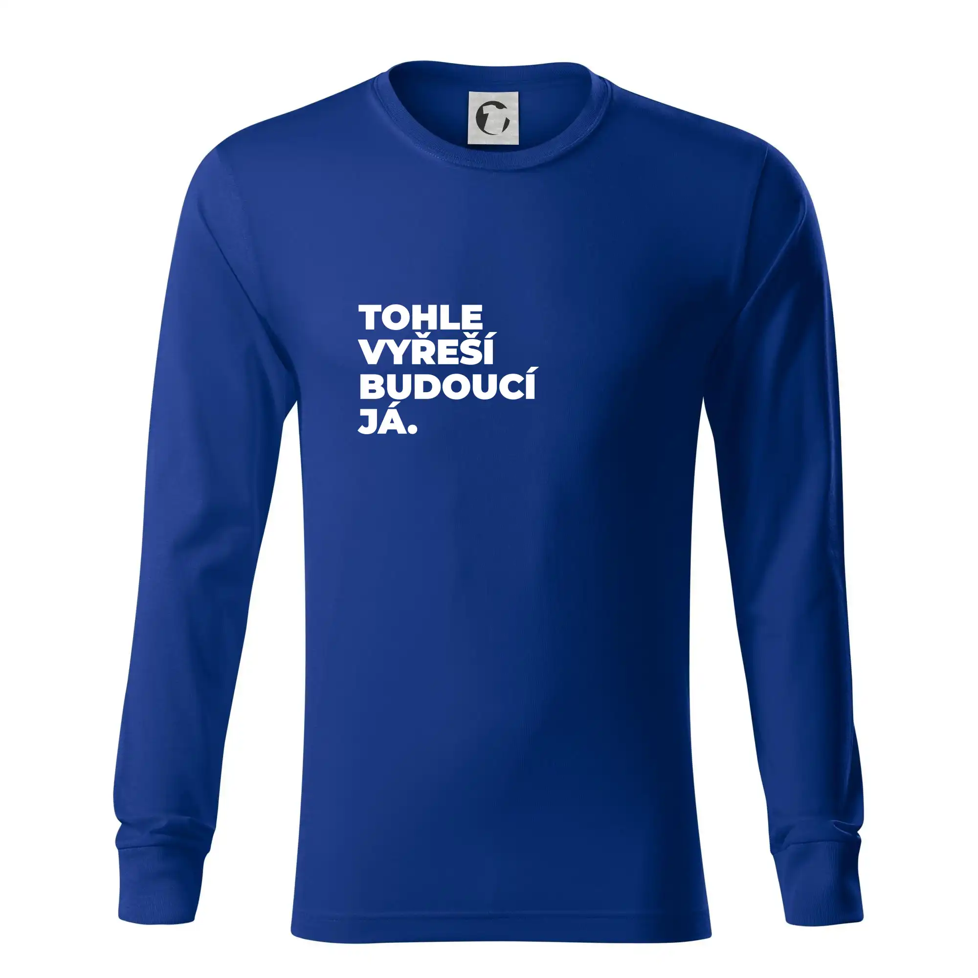 TOHLE VYŘEŠÍ BUDOUCÍ JÁ.