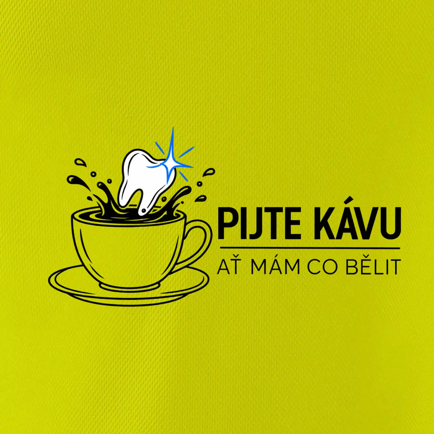 Pijte kávu ať mám co bělit