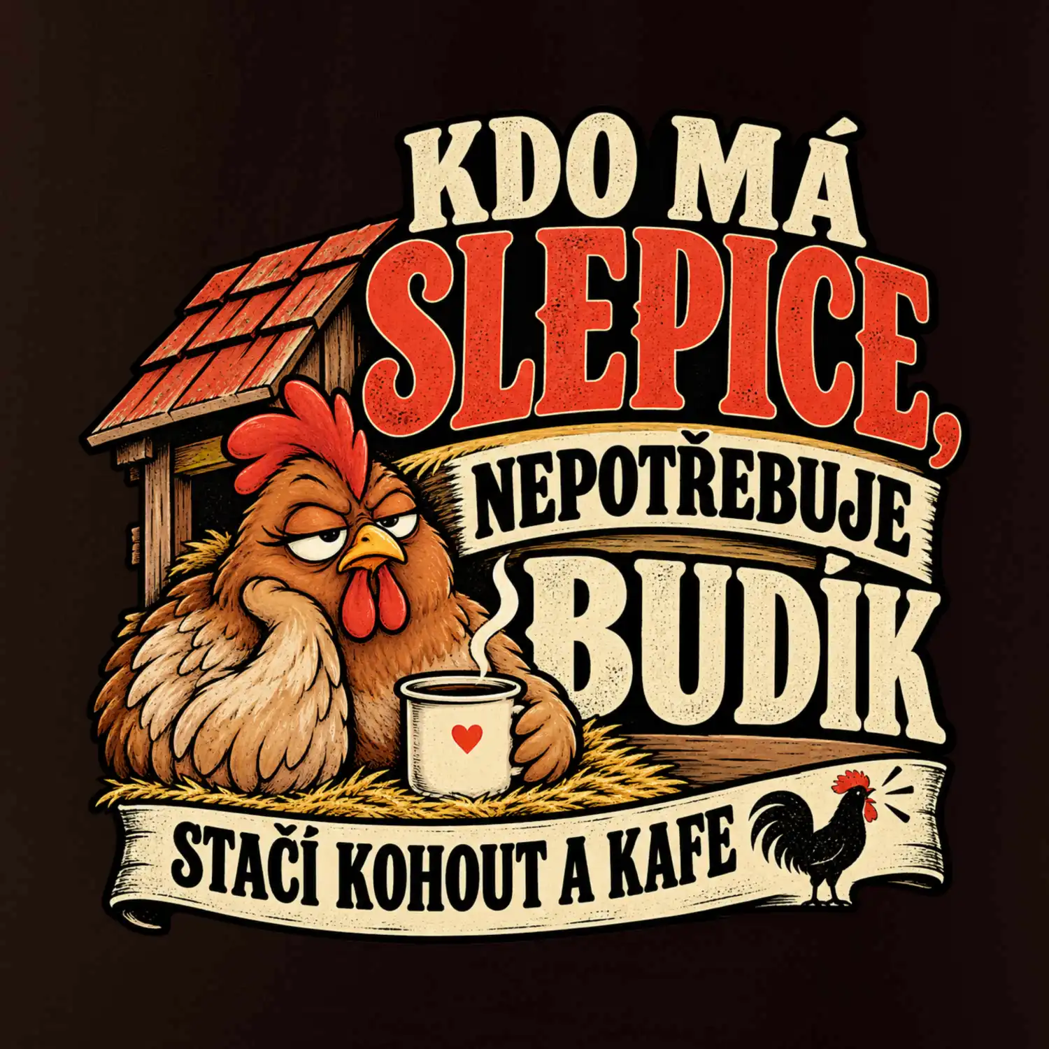 Kdo má slepice nepotřebuje budík