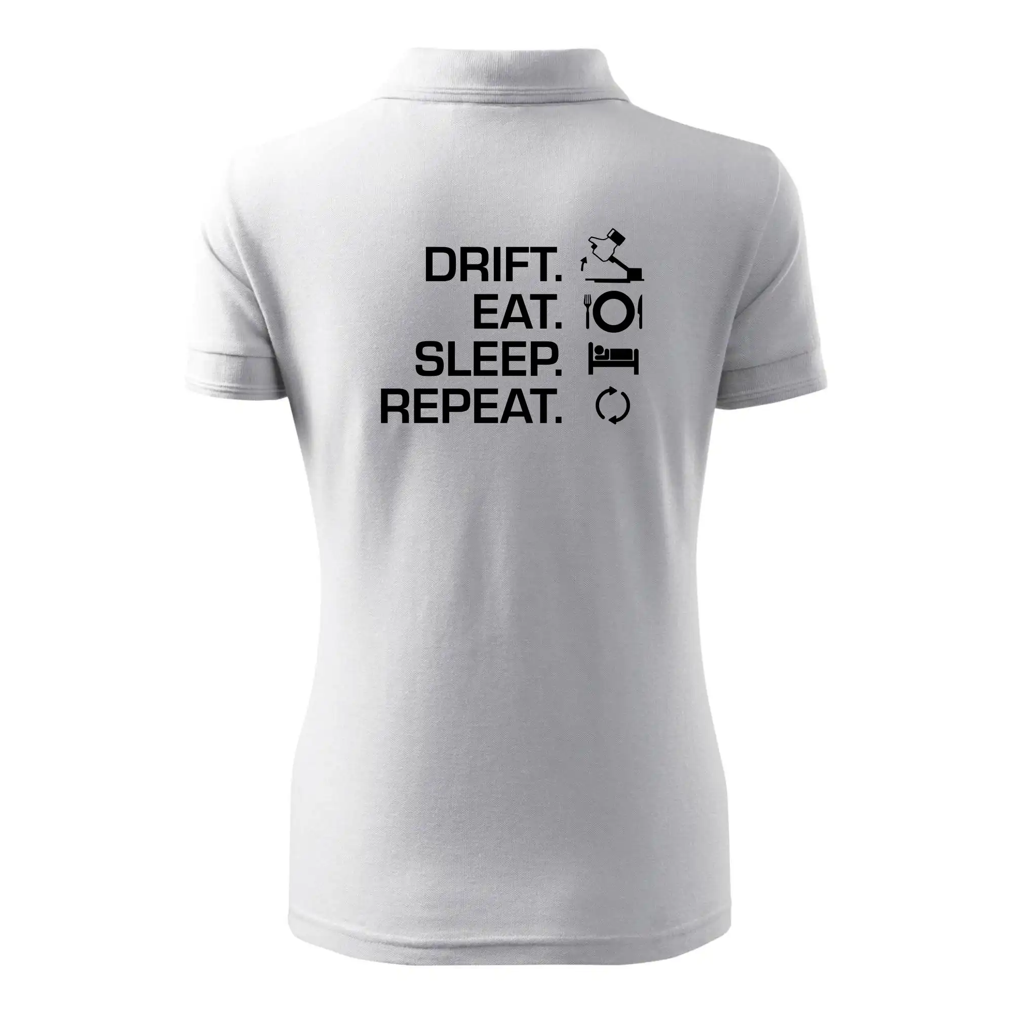 Drift Eat Sleep Repeat