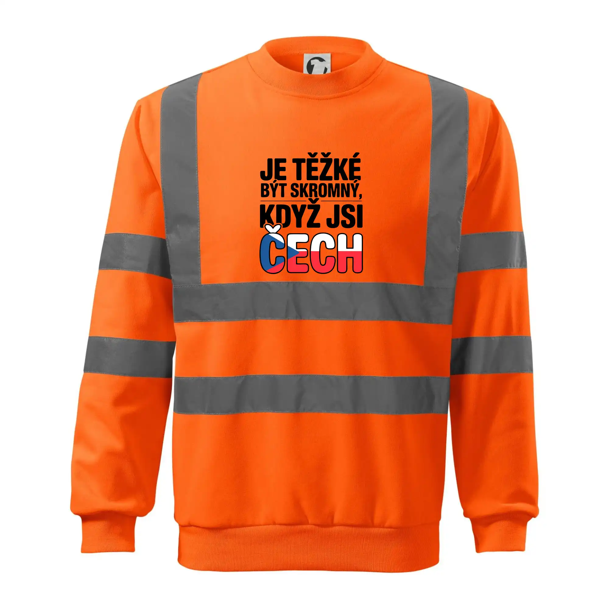 Nápis - Je těžké být skromný když jsi čech