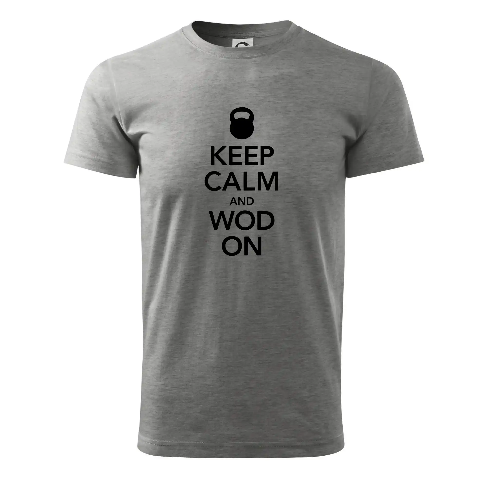Keep calm and wod on