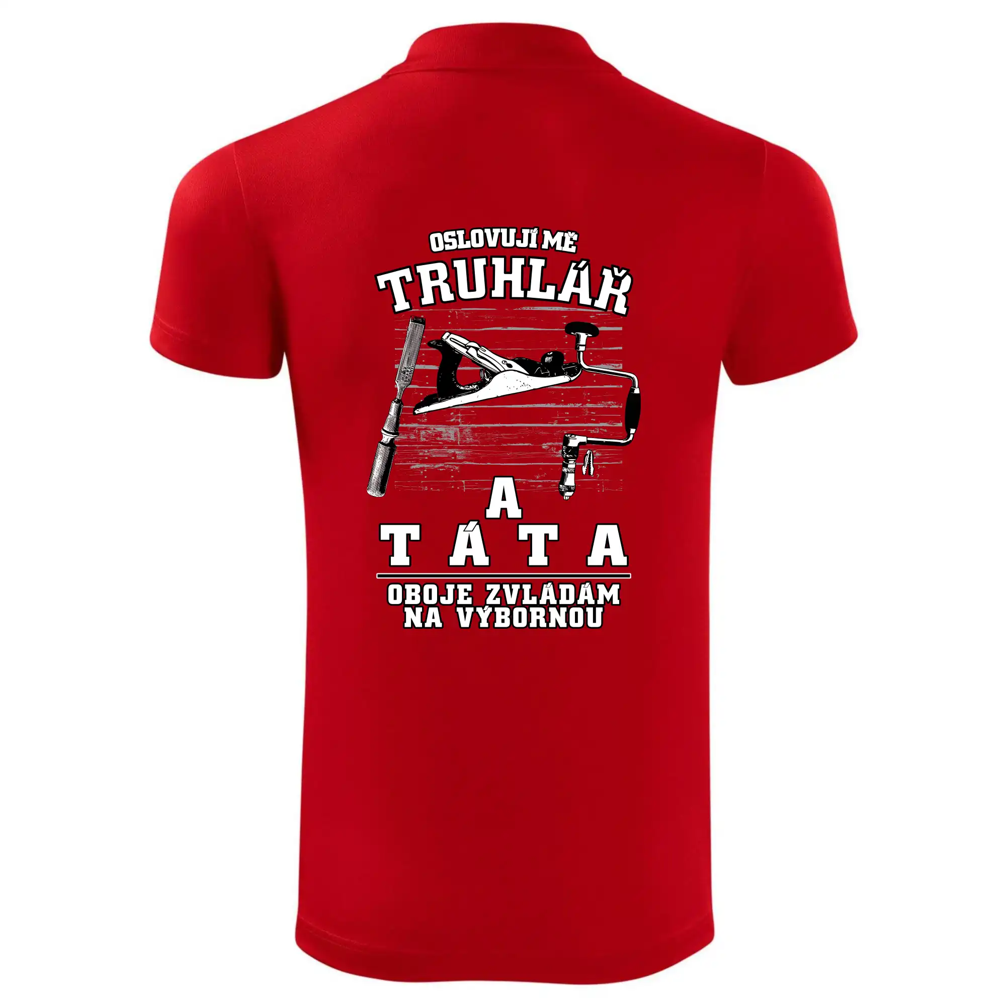 Oslovuji mě truhlář a táta