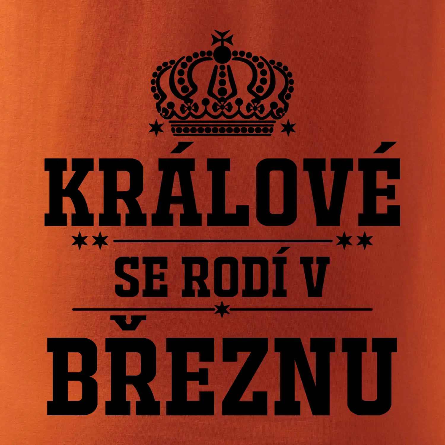 Králové se rodí v březnu
