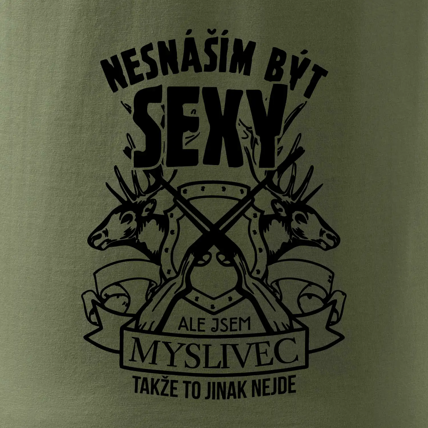 Nesnáším být sexy - myslivec