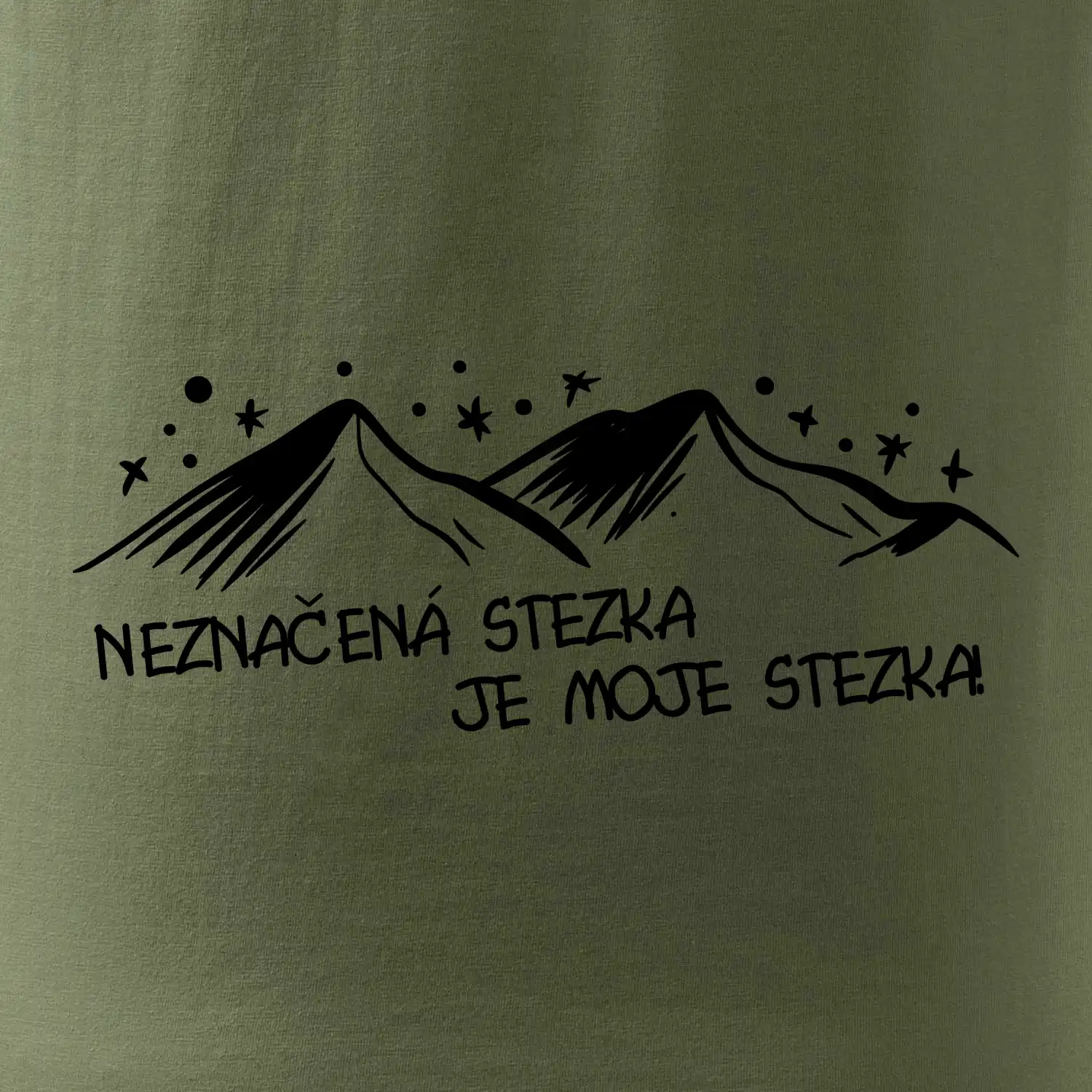 Neznačená stezka je moje stezka