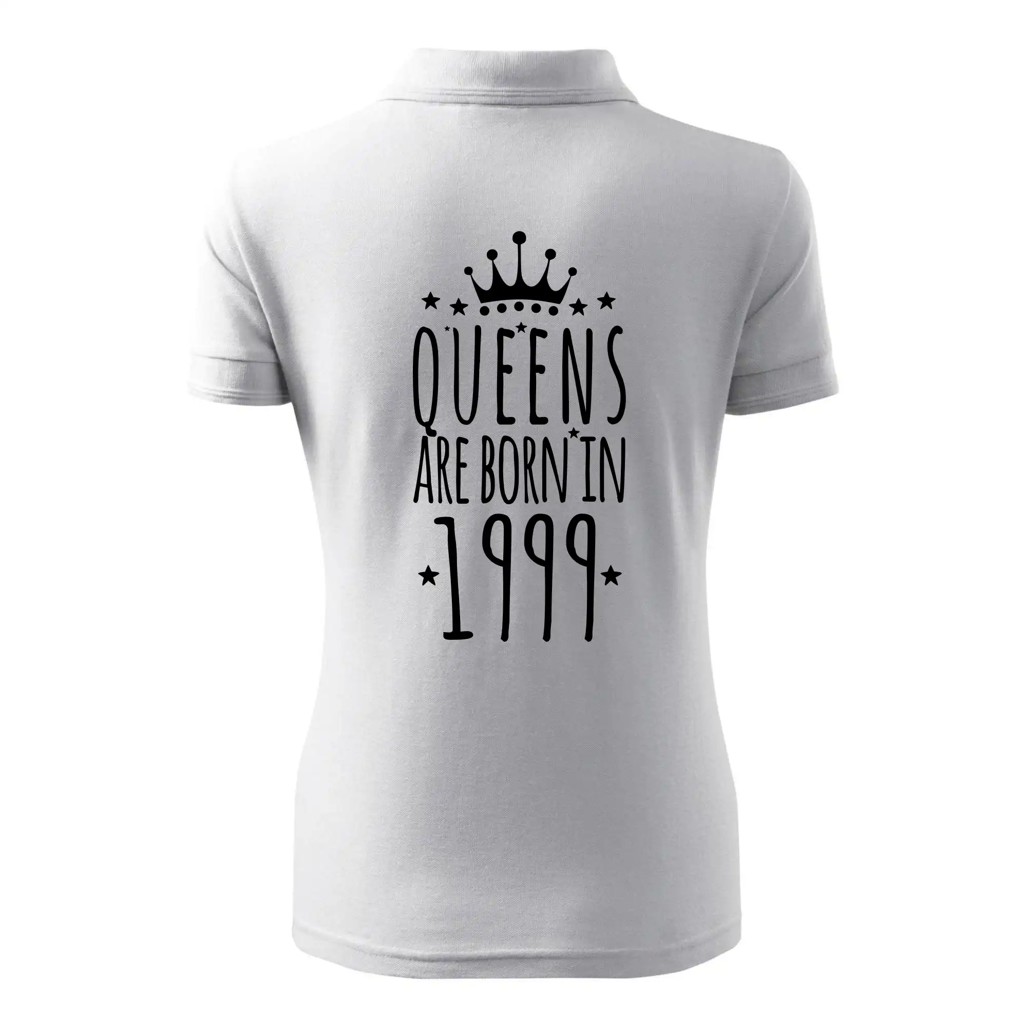 Queens are born in 1999