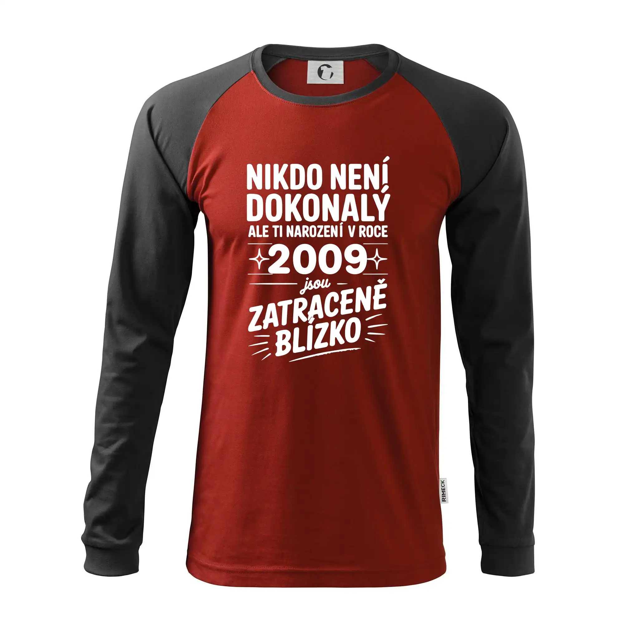 Nikdo není dokonalý ale ti narození v roce 2009 jsou zatraceně blízko