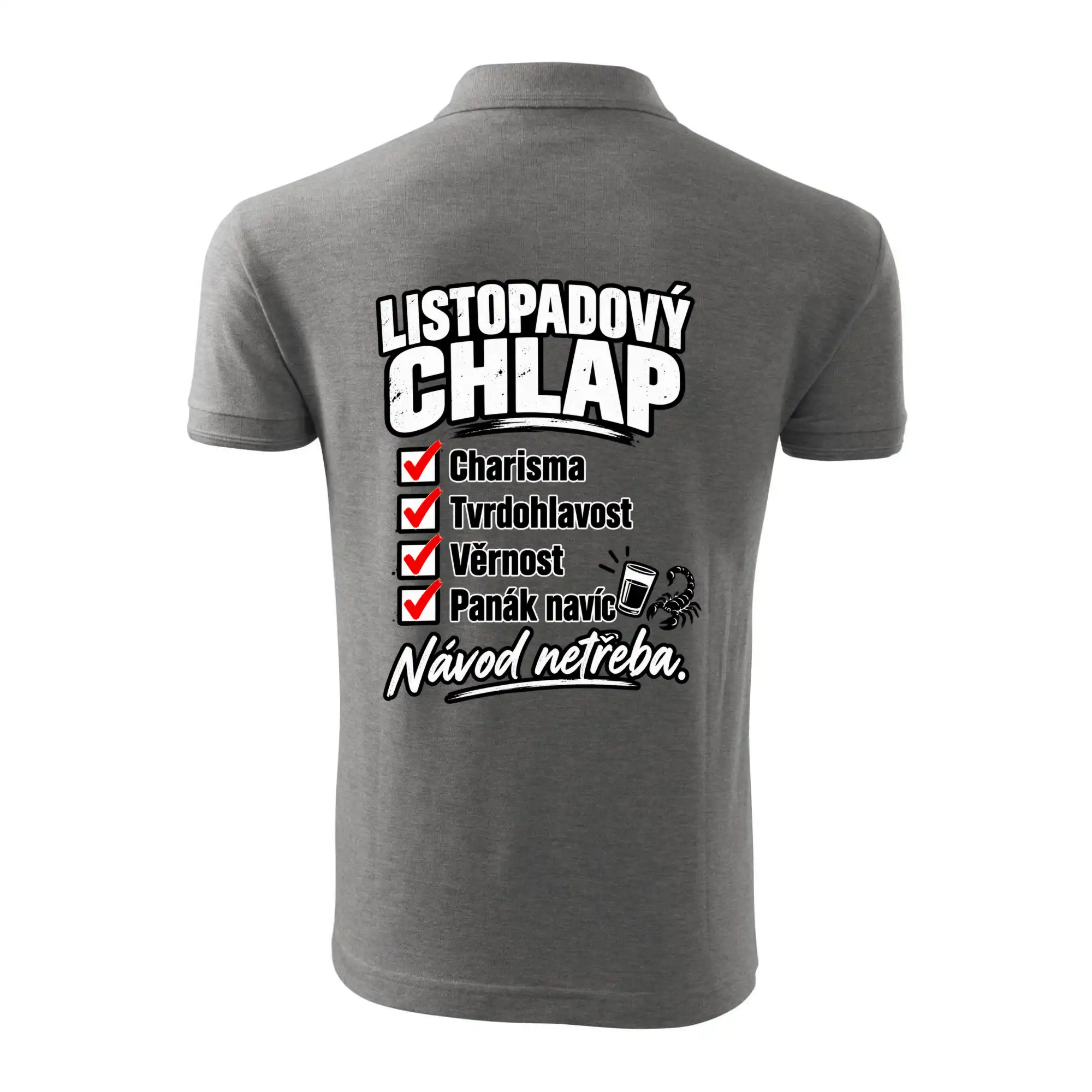 Listopadový chlap charisma a panák navíc