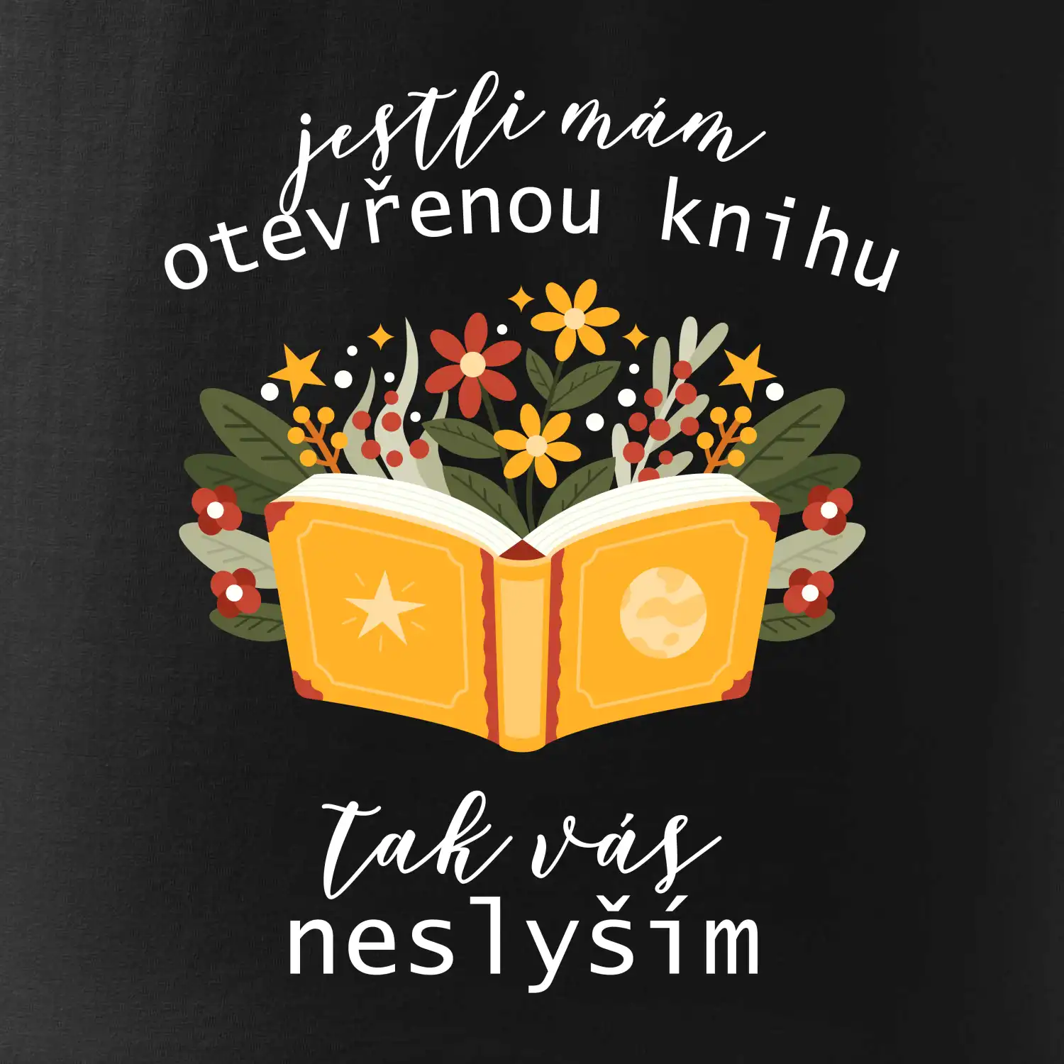 Jestli mám otevřenou knihu, tak vás neslyším