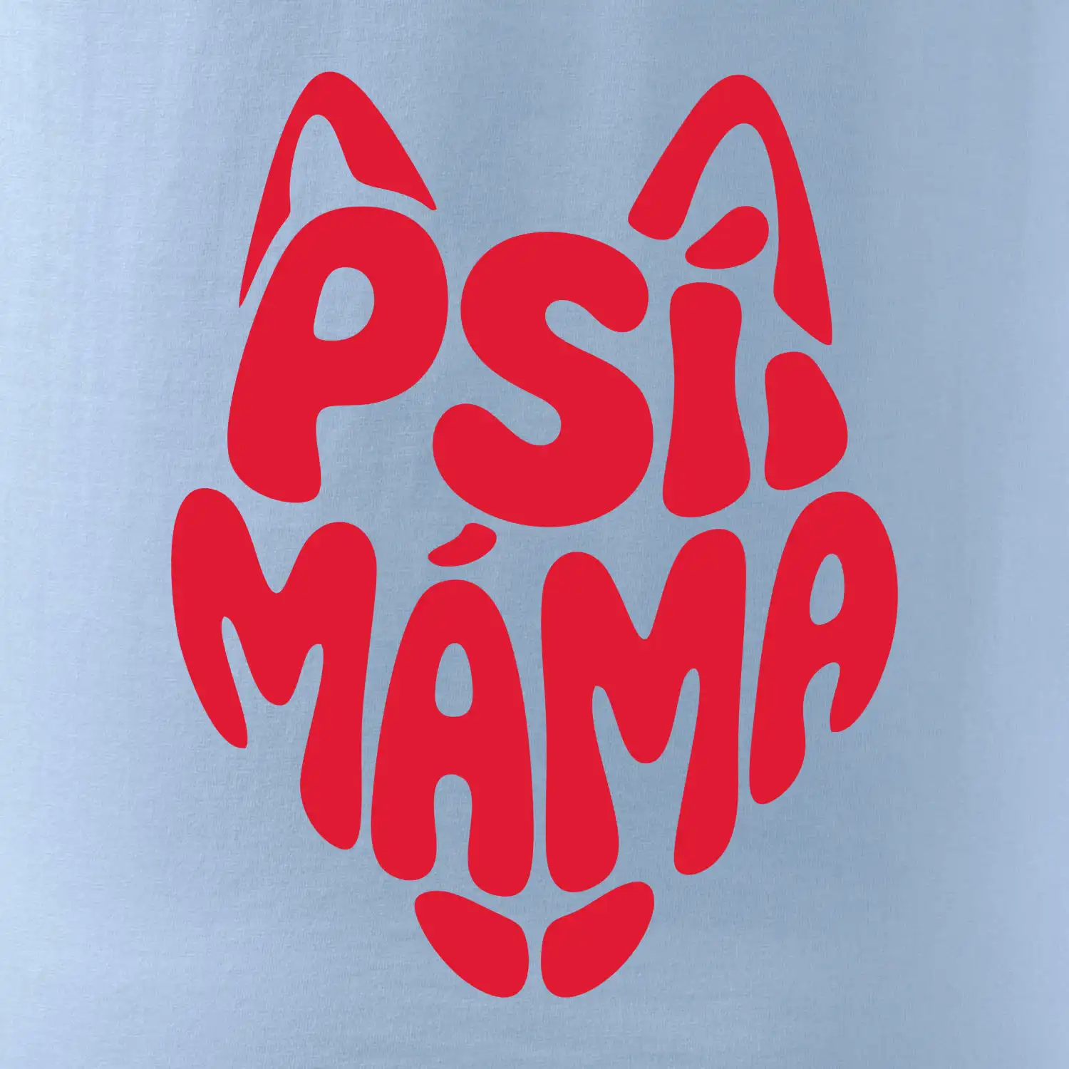 Psí máma nápis v hlavě