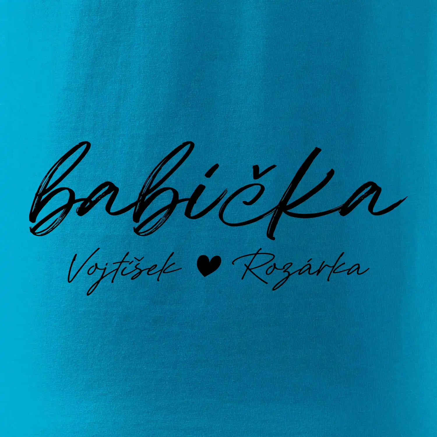 Babička Tričko se jmény dětí psací písmo