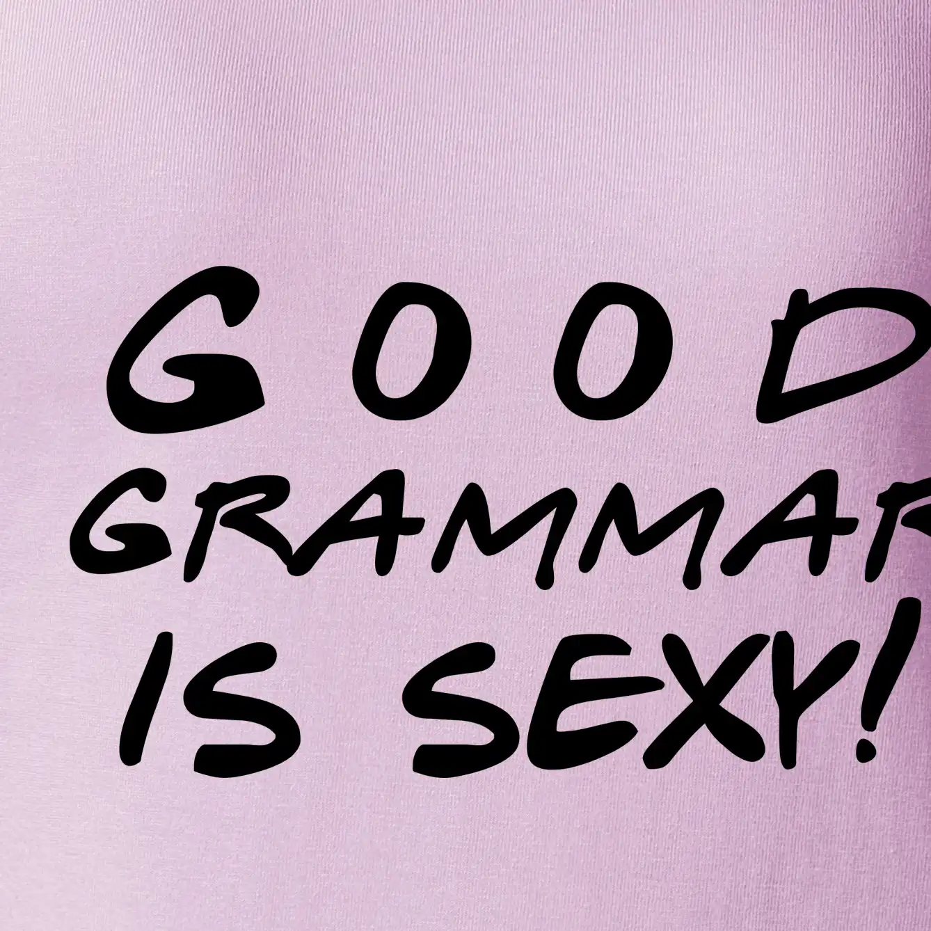 Good grammar is sexy