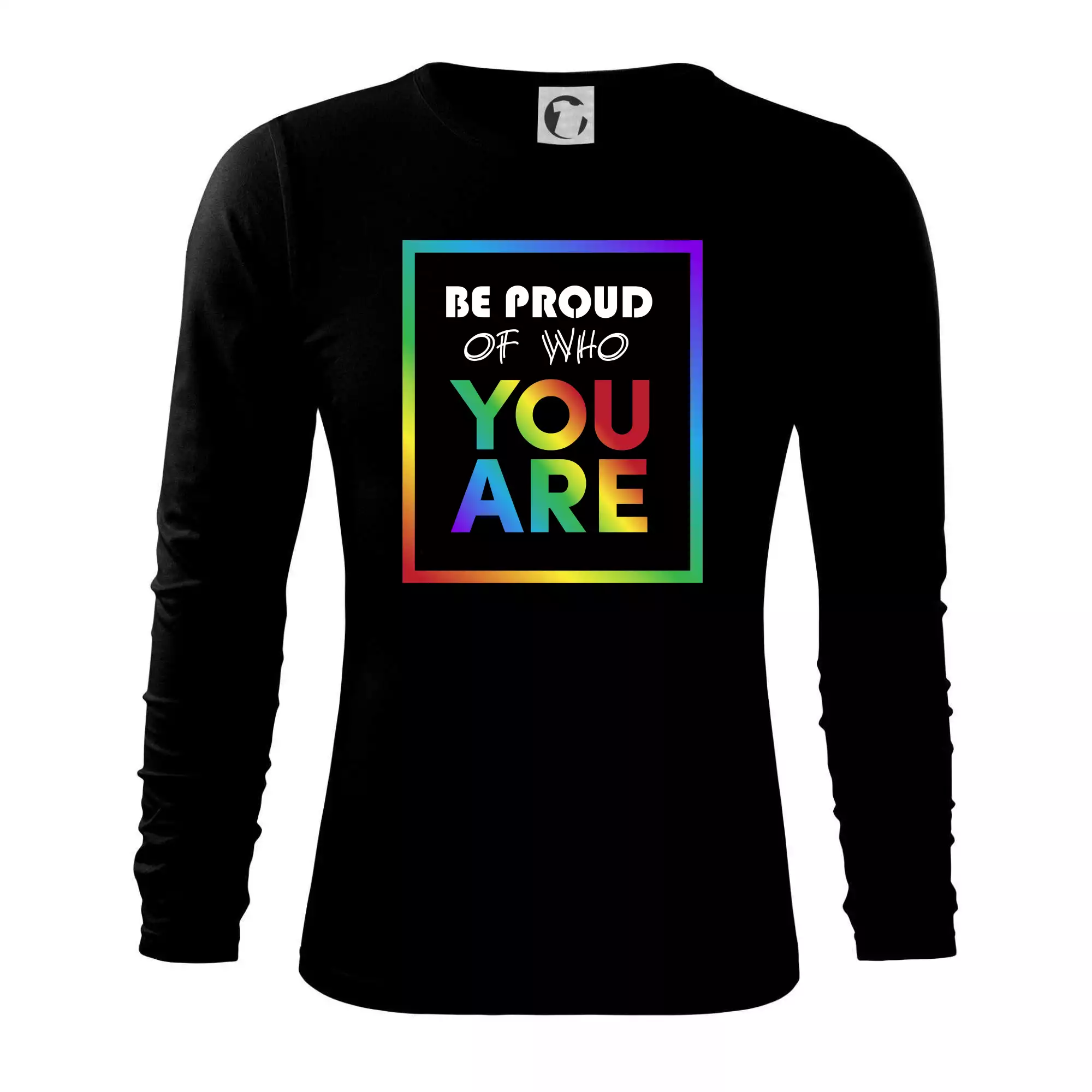 Be proud of who you are