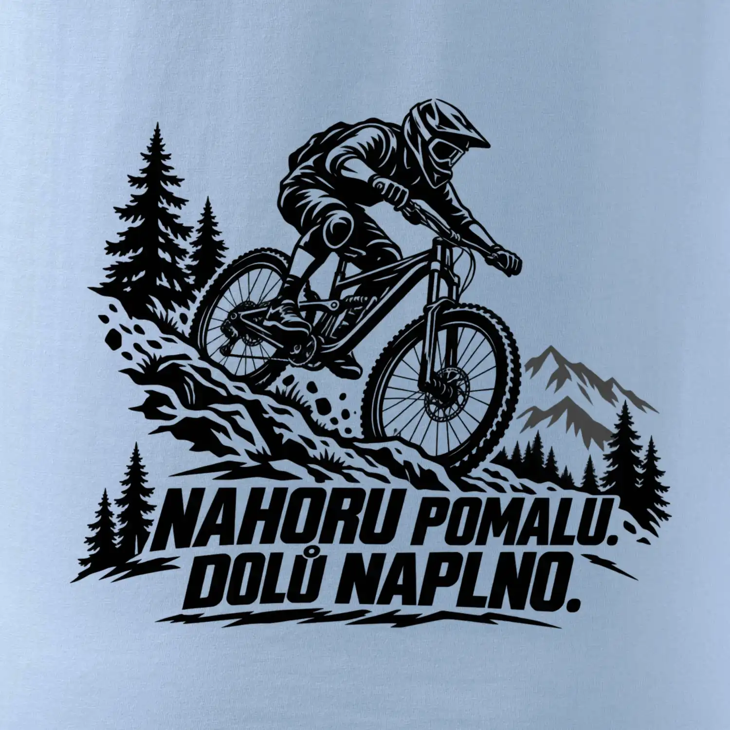 Nahoru pomalu dolů naplno - horský sjezdař