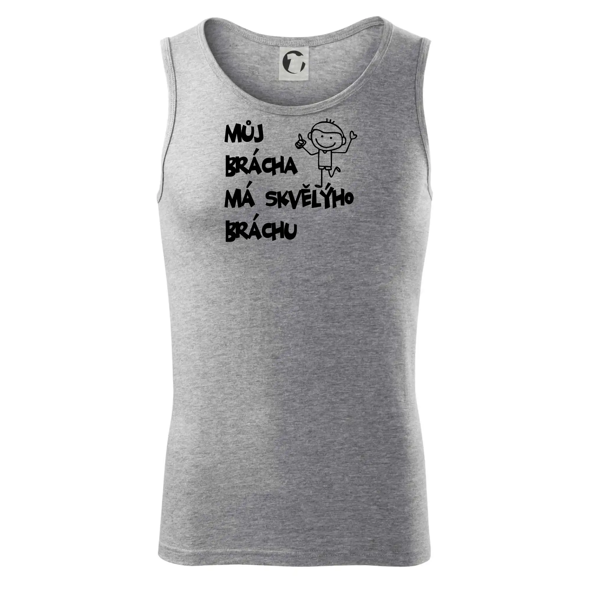 Můj brácha má skvělýho bráchu