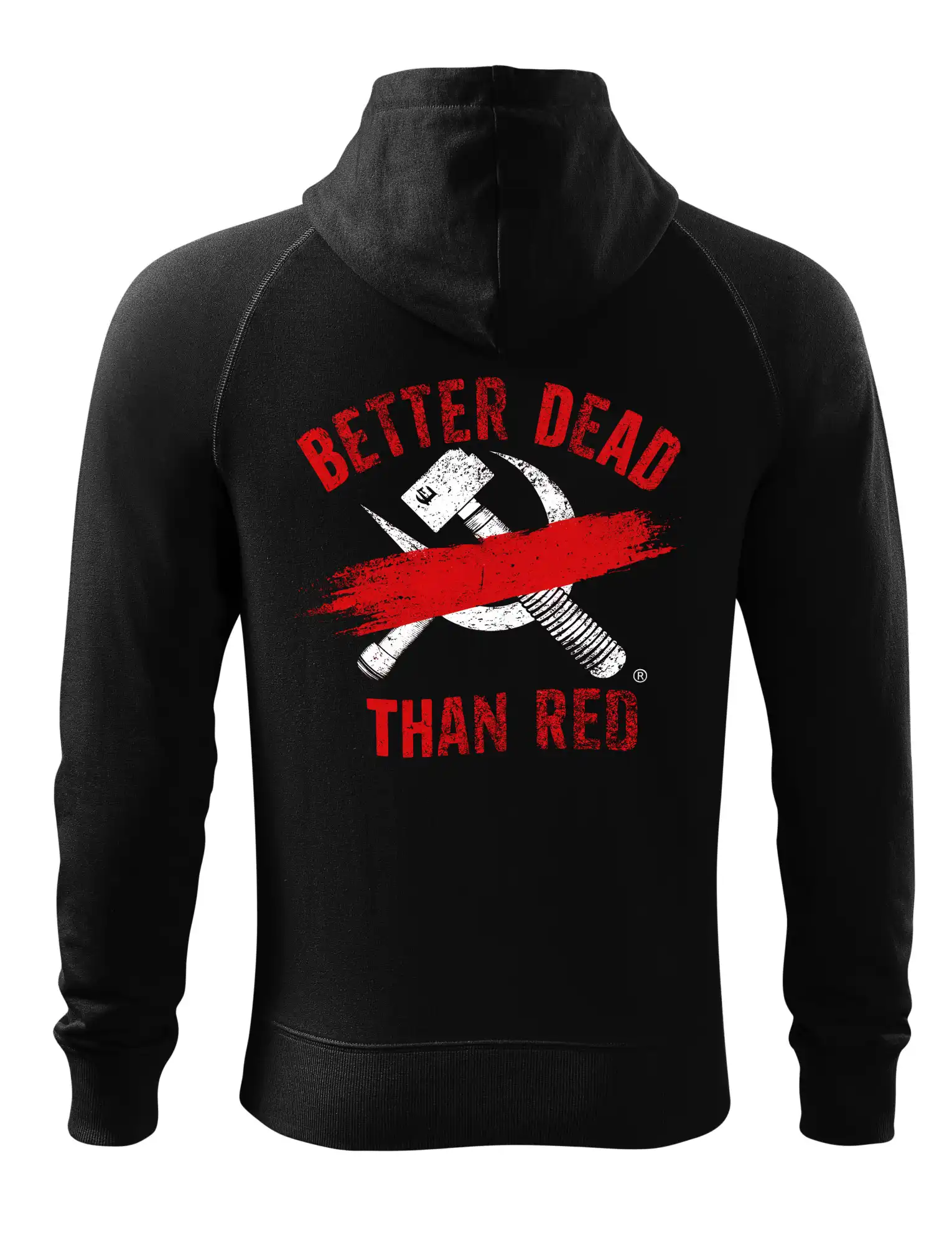 BETTER DEAD THAN RED - přeškrtnutý