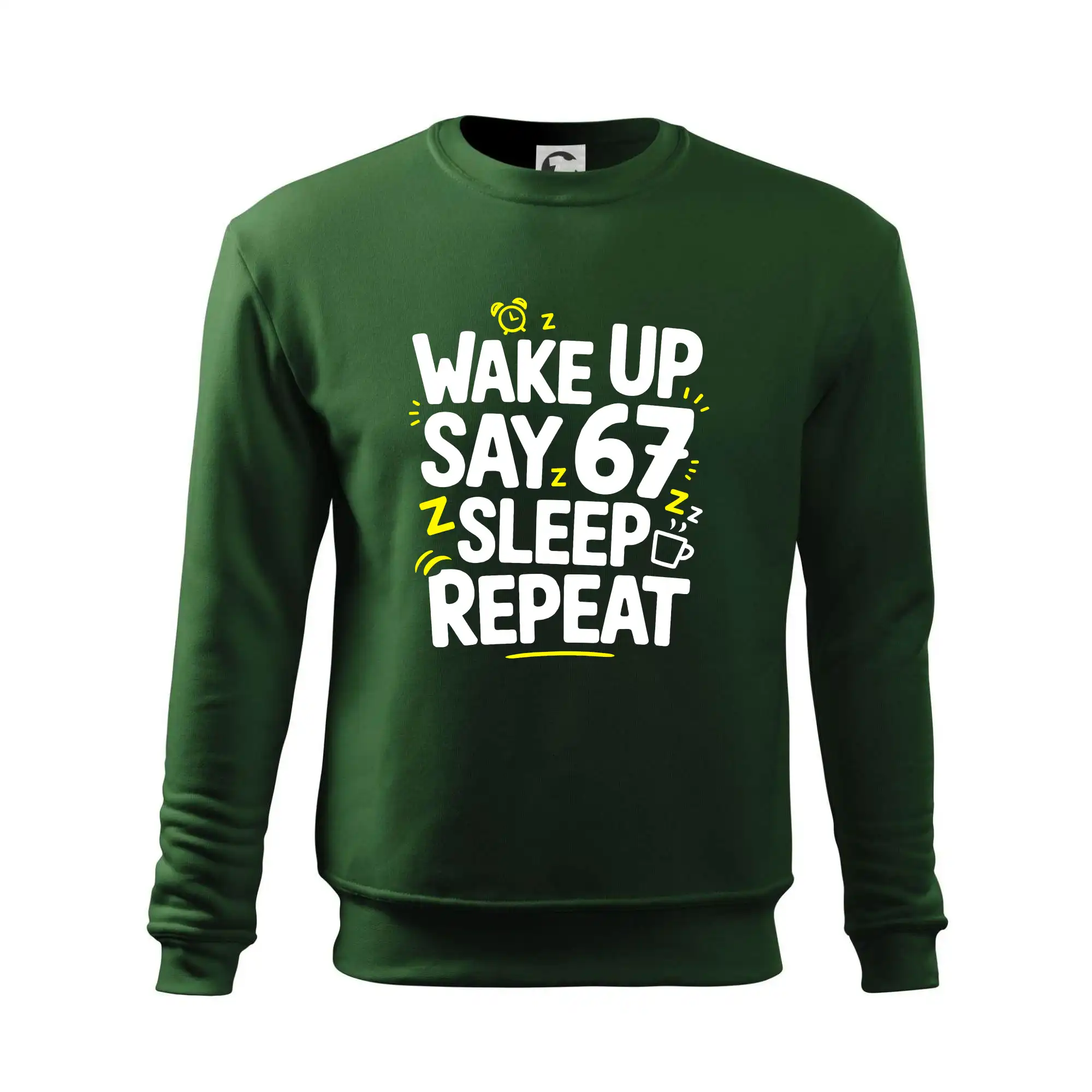 67 wake up repeat